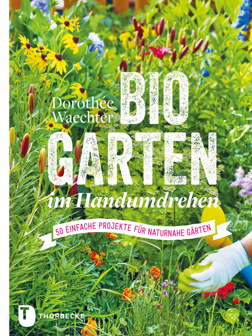 Title details for Biogarten im Handumdrehen by Dorothée Waechter - Wait list